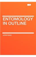 Entomology in Outline: (English)