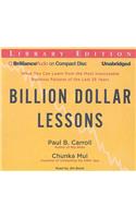 Billion Dollar Lessons