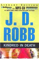 Kindred in Death: Library Edition(In Death)