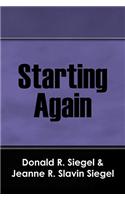 Starting Again