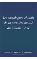 Les sociologues chinois de la premiere moitie du XXeme siecle