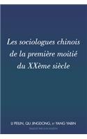 Les sociologues chinois de la première moitié du XXème siècle