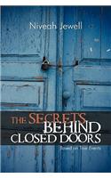The Secrets Behind Closed Doors