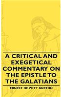 Critical and Exegetical Commentary on the Epistle to the Galatians