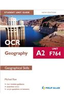 OCR A2 Geography Student Unit Guide New Edition: Unit F764 G
