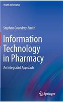 Information Technology in Pharmacy