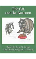 Cat and the Raccoon