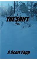 The Shift