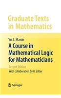 Course in Mathematical Logic for Mathematicians