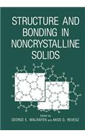 Structure and Bonding in Noncrystalline Solids