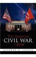 The American Civil War of 2018