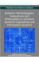 Research Methodologies, Innovations and Philosophies in Software Systems Engineering and Information Systems