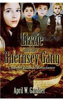 Lizzie and the Guernsey Gang