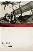 En L'Air (WWI Centenary Series)
