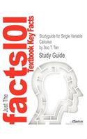 Studyguide for Single Variable Calculus by Tan, Soo T., ISBN 9780534465667: (English)