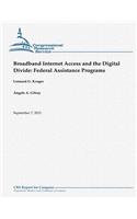 Broadband Internet Access and the Digital Divide