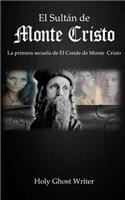 El Sultan de Monte Cristo