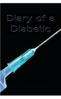 Diary of a Diabetic