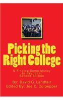 Picking the Right College and Finding Some Money to Pay For It