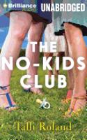 The No-Kids Club