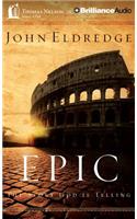 Epic: The Story God Is Telling