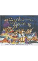 Santa Is Coming to Wyoming