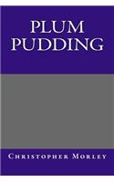 Plum Pudding