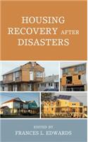 Housing Recovery after Disasters