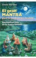 El gran mantra para la meditación mística
