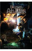 Skulls of Atlantis: (Skulls of Atlantis)