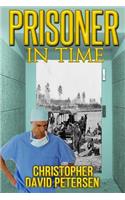 Prisoner in Time