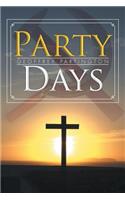 Party Days: (English)