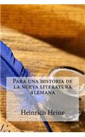 Para Una Historia de La Nueva Literatura Alemana