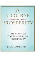 A Course in Prosperity
