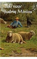 Toli Nuo Judriu Minios