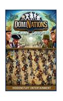 Dominations Game Guide