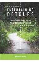Entertaining Detours