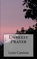 Darkest Prayer