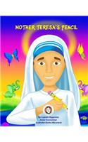 Mother Teresa's Pencil