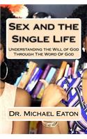 Sex and the Single Life