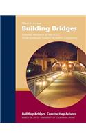 Building Bridges 2015: Selected Abstracts of the HTCC Undergraduate Research Conference--March 28, 2015(15 Building Bridges--Selected Abstracts of the Htcc Undergraduate Research Conference)