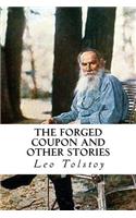 Forged Coupon and Other Stories