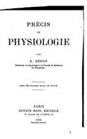 Précis de physiologie: (French)