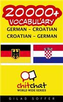20000+ German - Croatian Croatian - German Vocabulary