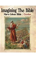 Imagining The Bible - Exodus