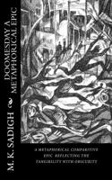 Doomesday a Metaphorical Comparitive Epic: A Descriptive Metaphoric Epic(English)