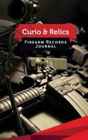Curio & Relics Firearm Records Journal: 50 Pages, 5.5 X 8.5 Sniper Rifle and AR-15