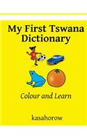 My First Tswana Dictionary