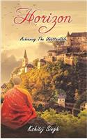 Horizon: Achieving the Unattainable