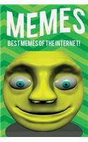 Memes Best Memes of the Internet!